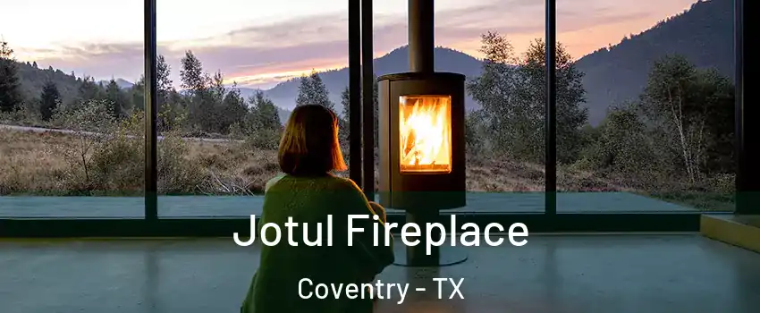 Jotul Fireplace Coventry - TX