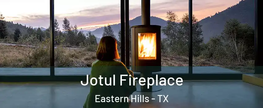 Jotul Fireplace Eastern Hills - TX