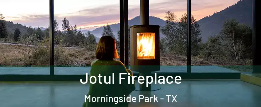 Jotul Fireplace Morningside Park - TX