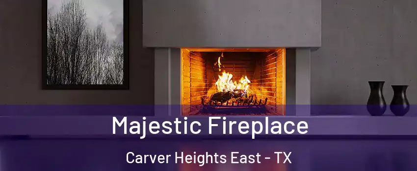 Majestic Fireplace Carver Heights East - TX