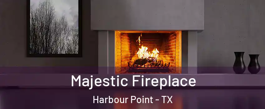 Majestic Fireplace Harbour Point - TX
