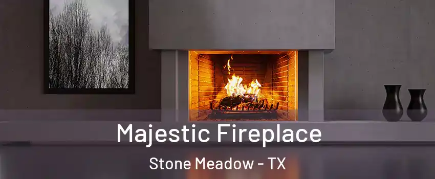 Majestic Fireplace Stone Meadow - TX
