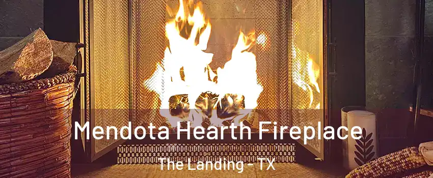 Mendota Hearth Fireplace The Landing - TX