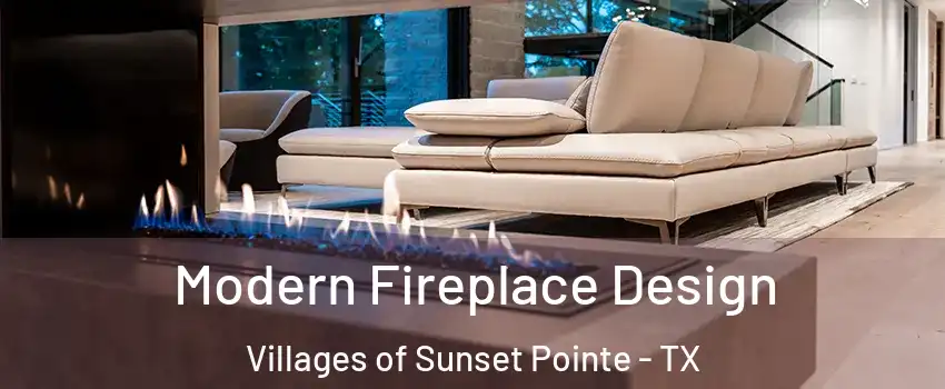 Modern Fireplace Design Villages of Sunset Pointe - TX