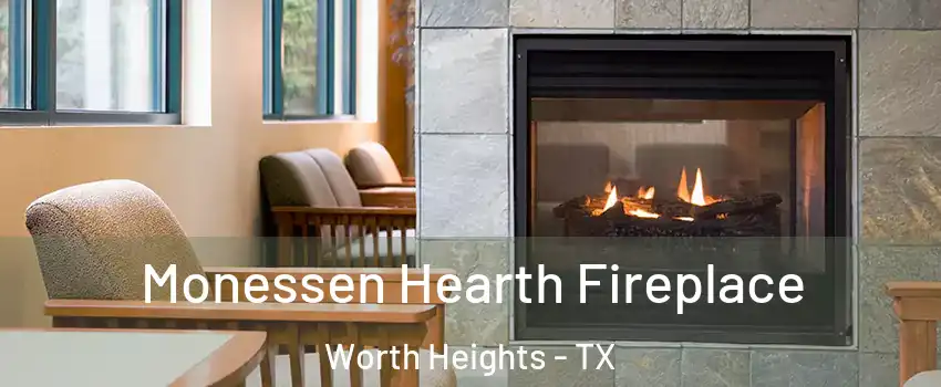 Monessen Hearth Fireplace Worth Heights - TX