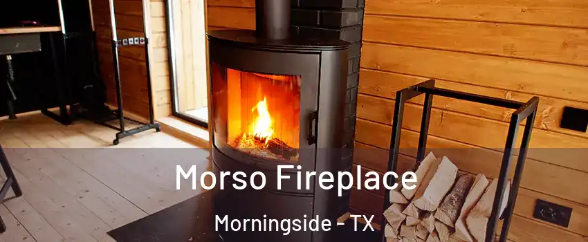 Morso Fireplace Morningside - TX