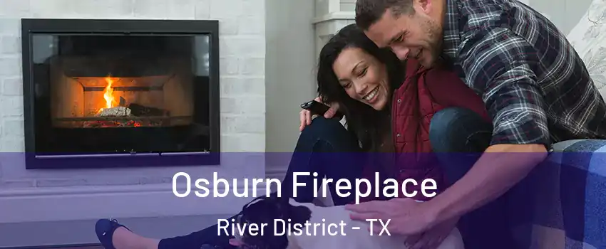 Osburn Fireplace River District - TX