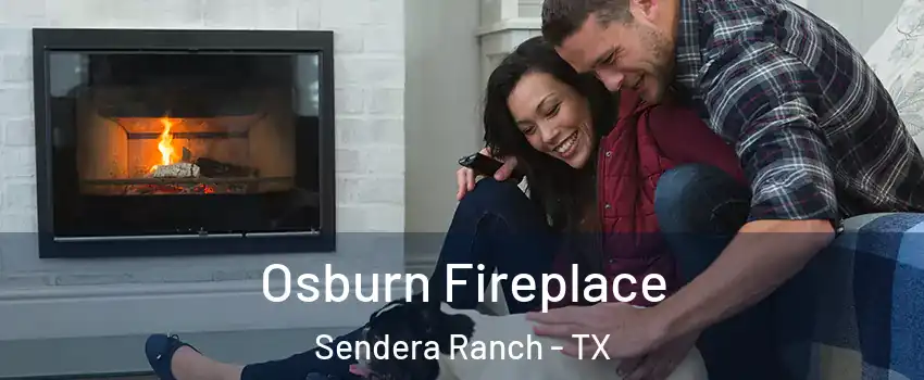 Osburn Fireplace Sendera Ranch - TX