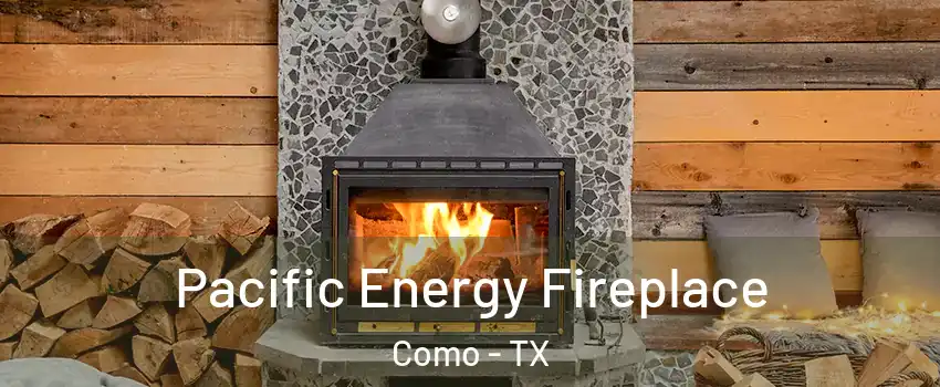 Pacific Energy Fireplace Como - TX