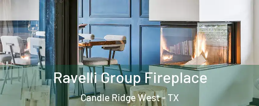 Ravelli Group Fireplace Candle Ridge West - TX