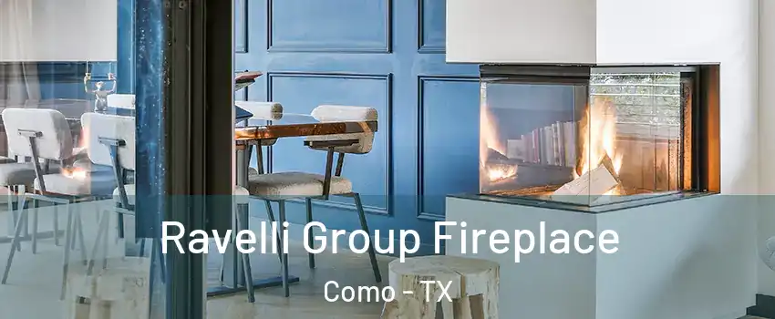 Ravelli Group Fireplace Como - TX
