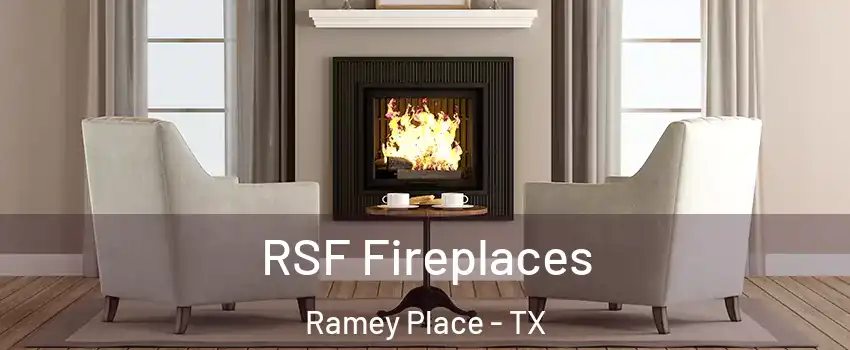RSF Fireplaces Ramey Place - TX