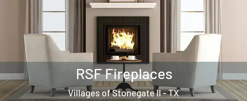RSF Fireplaces Villages of Stonegate II - TX