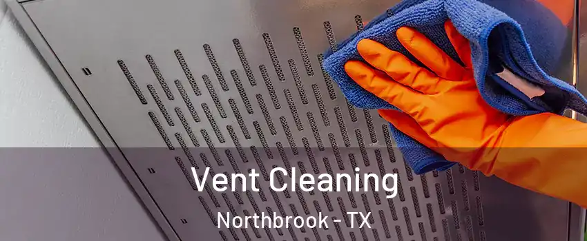 Vent Cleaning Northbrook - TX